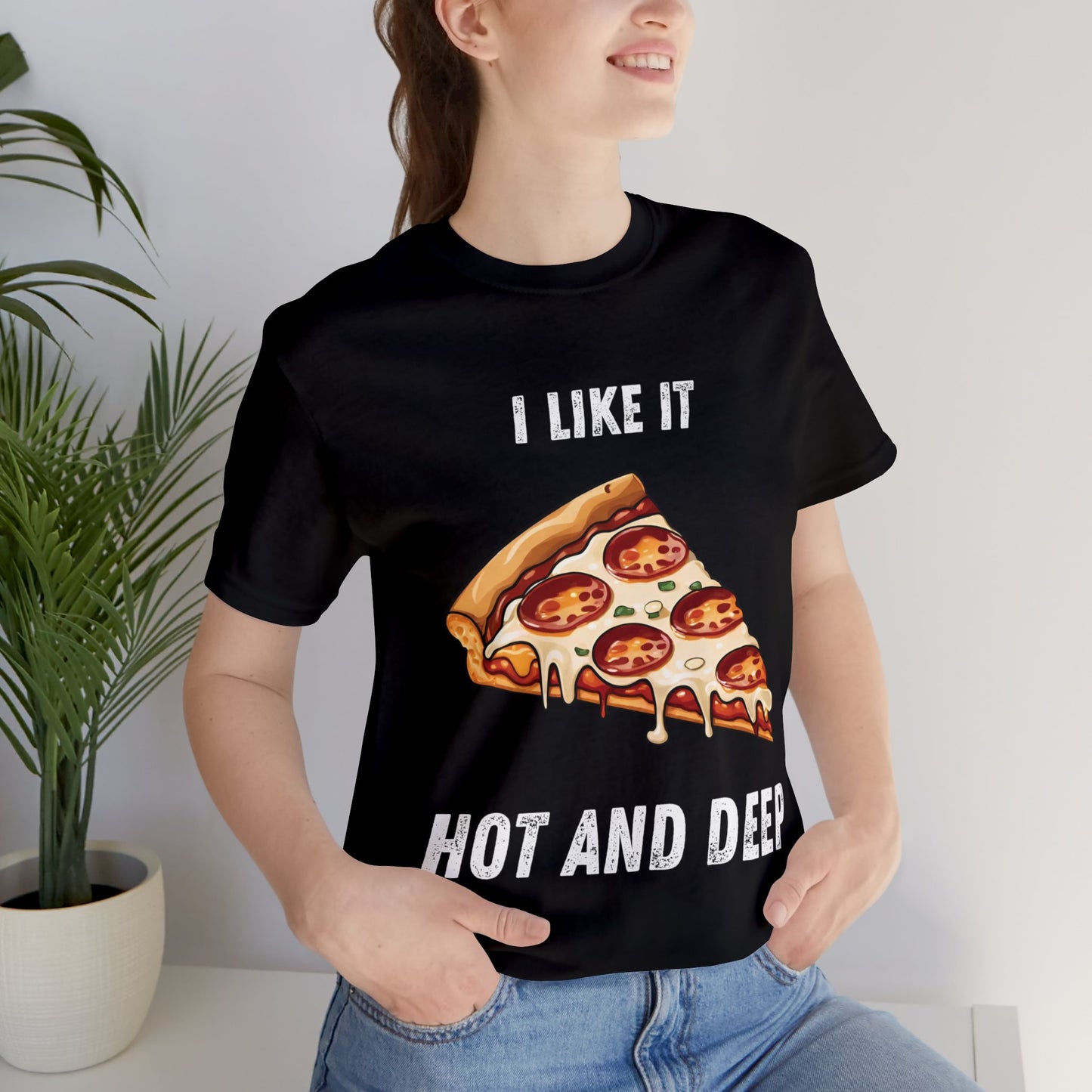 I Like It Hot and Deep (Light Text) - ShadowCrafts Studio