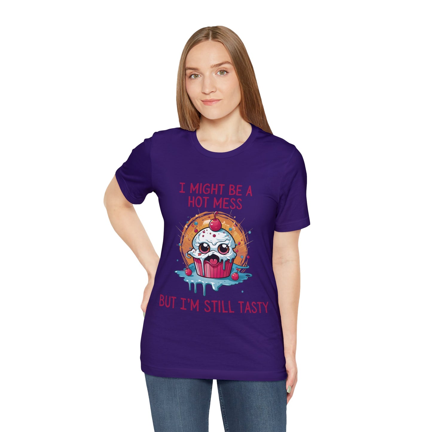 I Might Be a Hot Mess...But I'm Still Tasty - ShadowCrafts Studio