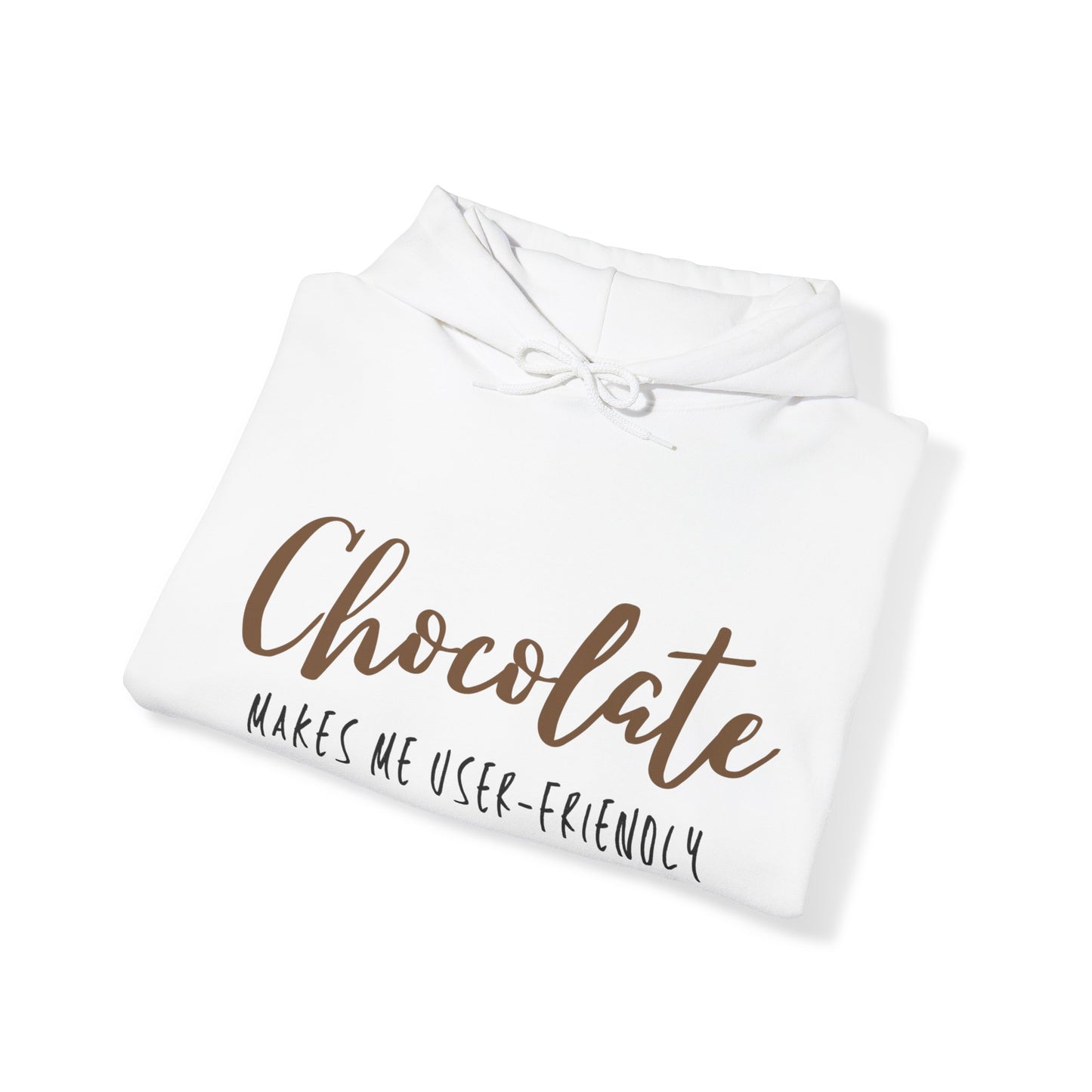 Chocolate Makes Me User-Friendly (Unisex Hoodie) - ShadowCrafts Studio