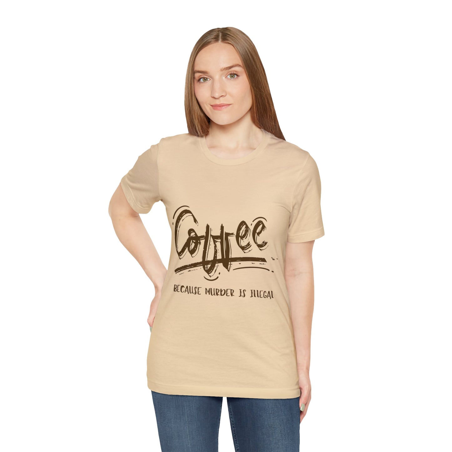 Coffee...Because Murder is Illegal - ShadowCrafts Studio