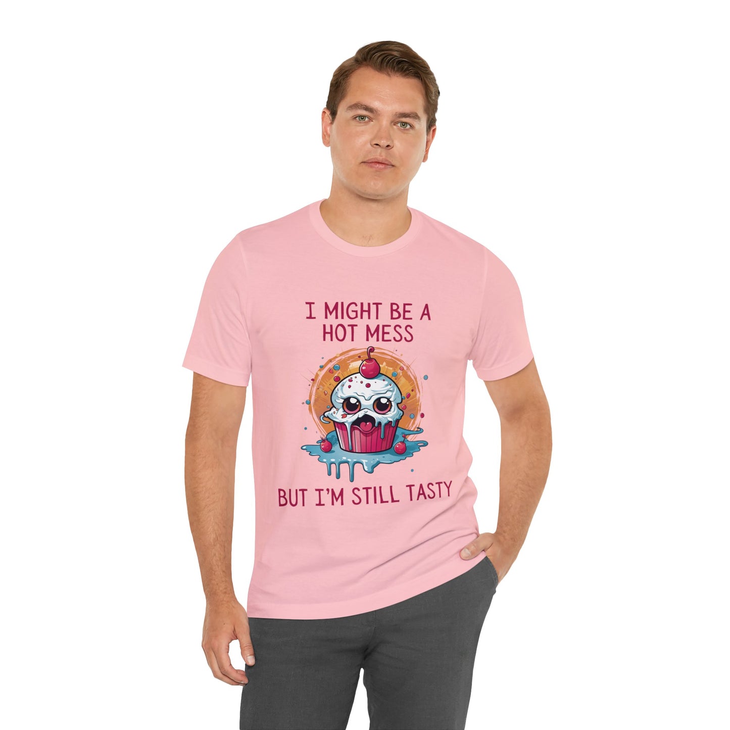I Might Be a Hot Mess...But I'm Still Tasty - ShadowCrafts Studio