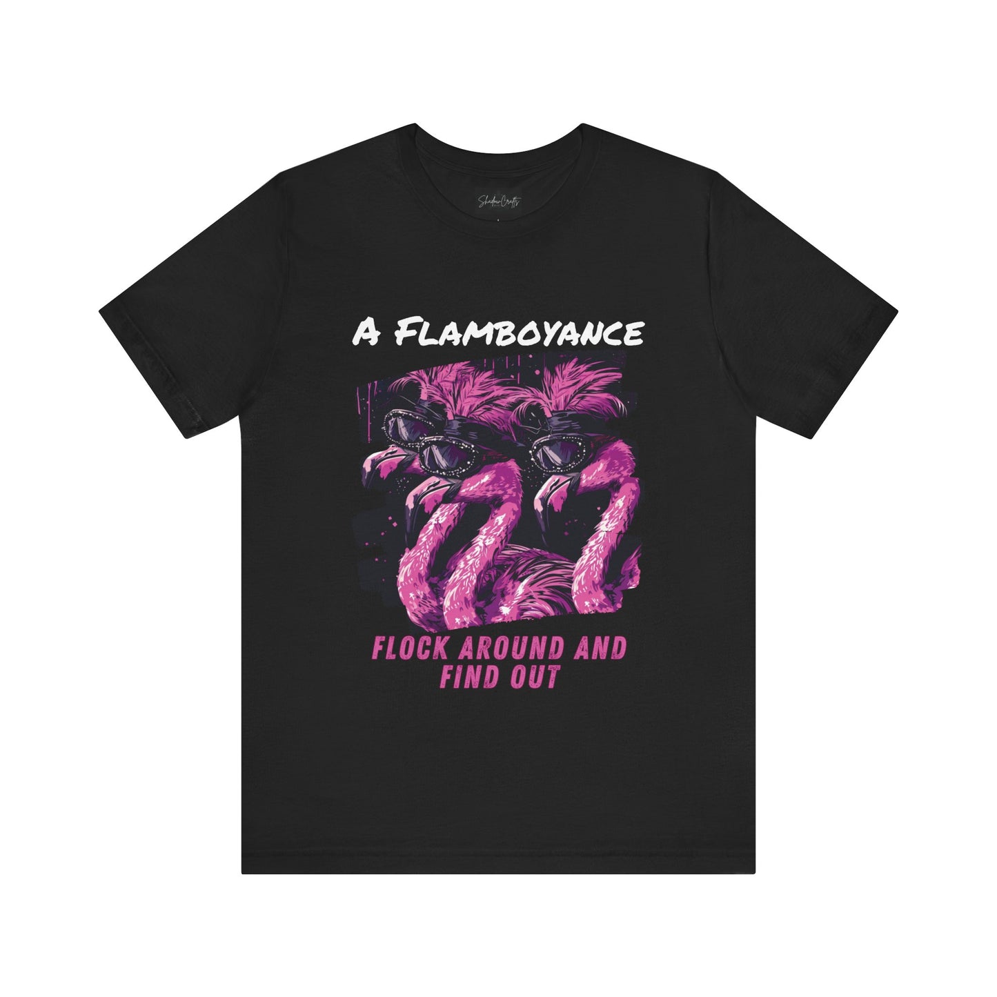 Flock Around and Find Out (Dark)