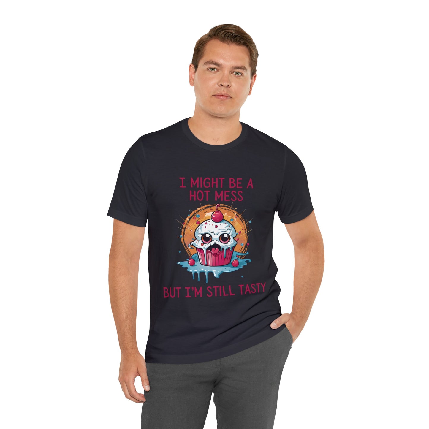 I Might Be a Hot Mess...But I'm Still Tasty - ShadowCrafts Studio