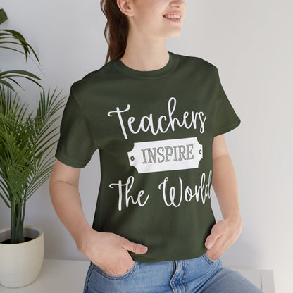 Teachers Inspire the World (Light Text) - ShadowCrafts Studio