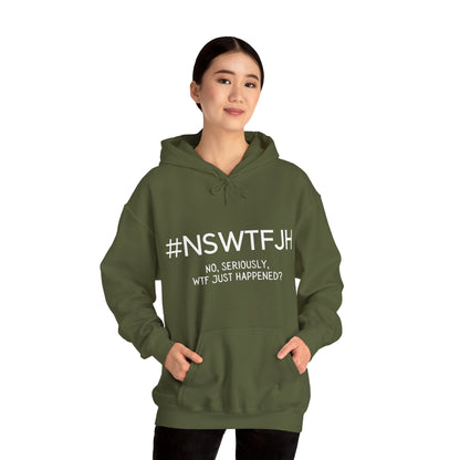 #NSWTFJH (Unisex Hoodie)