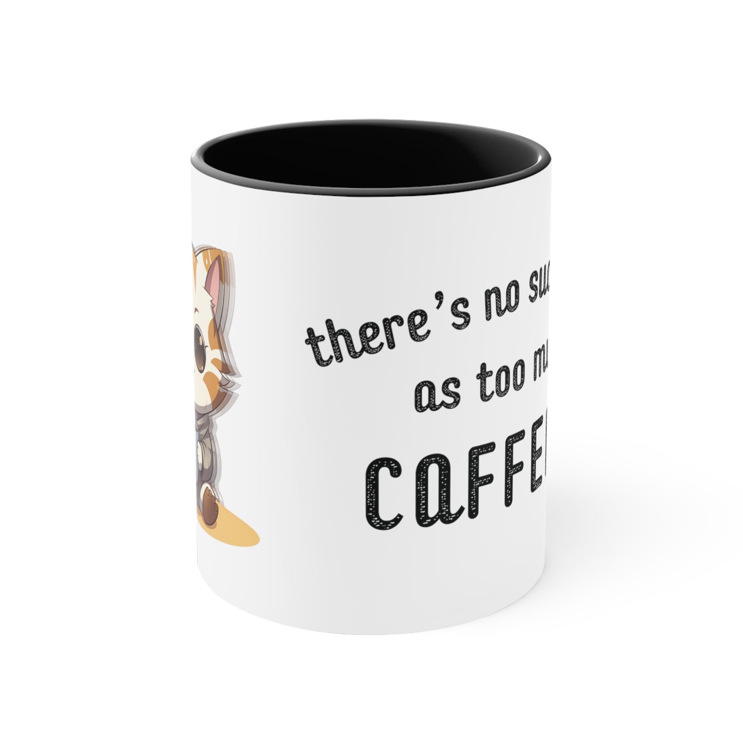 No Such Thing As Too Much Caffeine Color Accent Mug, 11oz - ShadowCrafts Studio