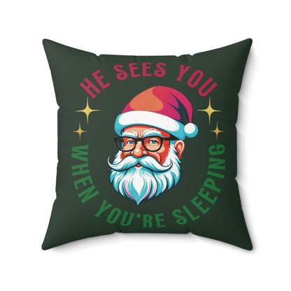 Santa's Watching You Square Pillow