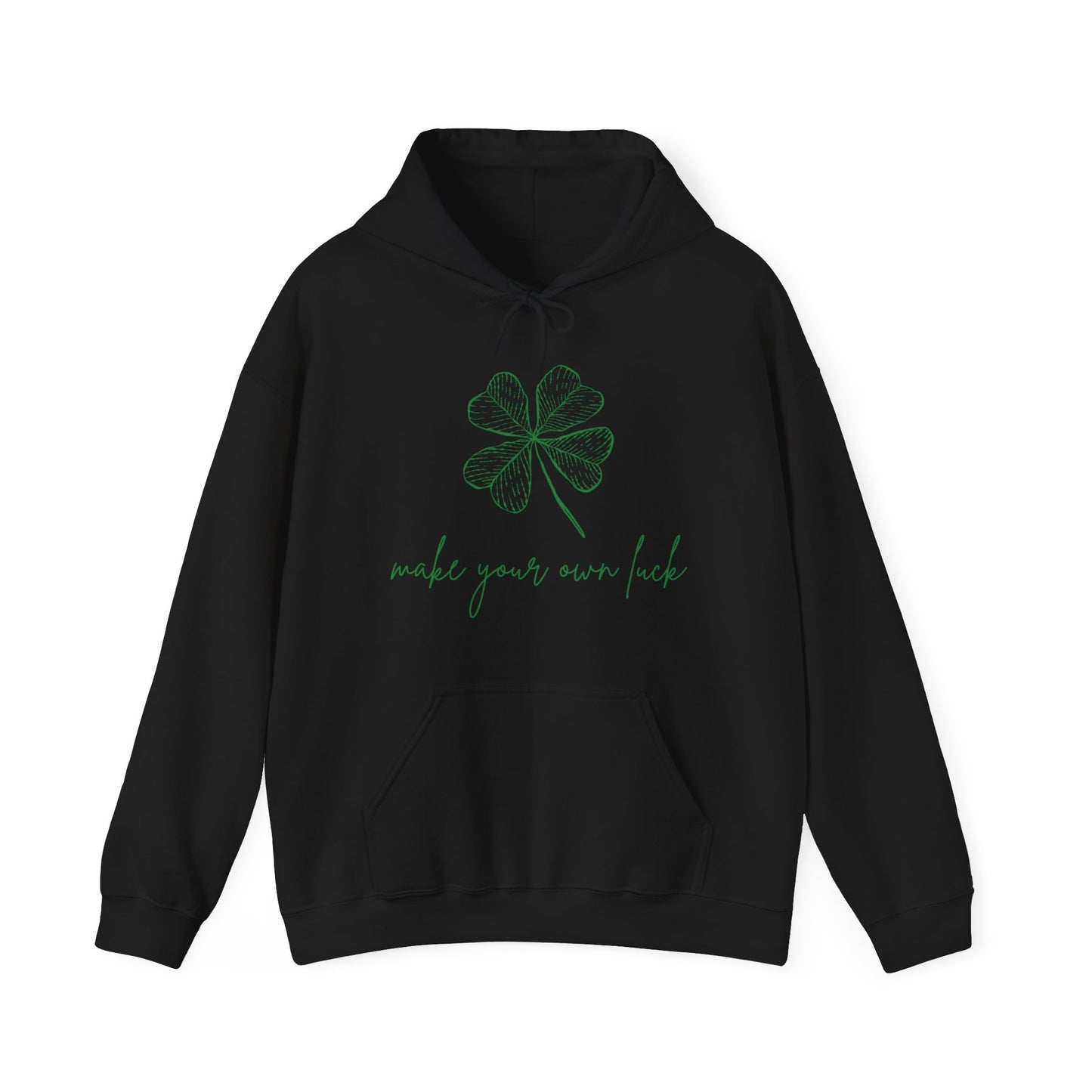 Make Your Own Luck (Unisex Hoodie) - ShadowCrafts Studio