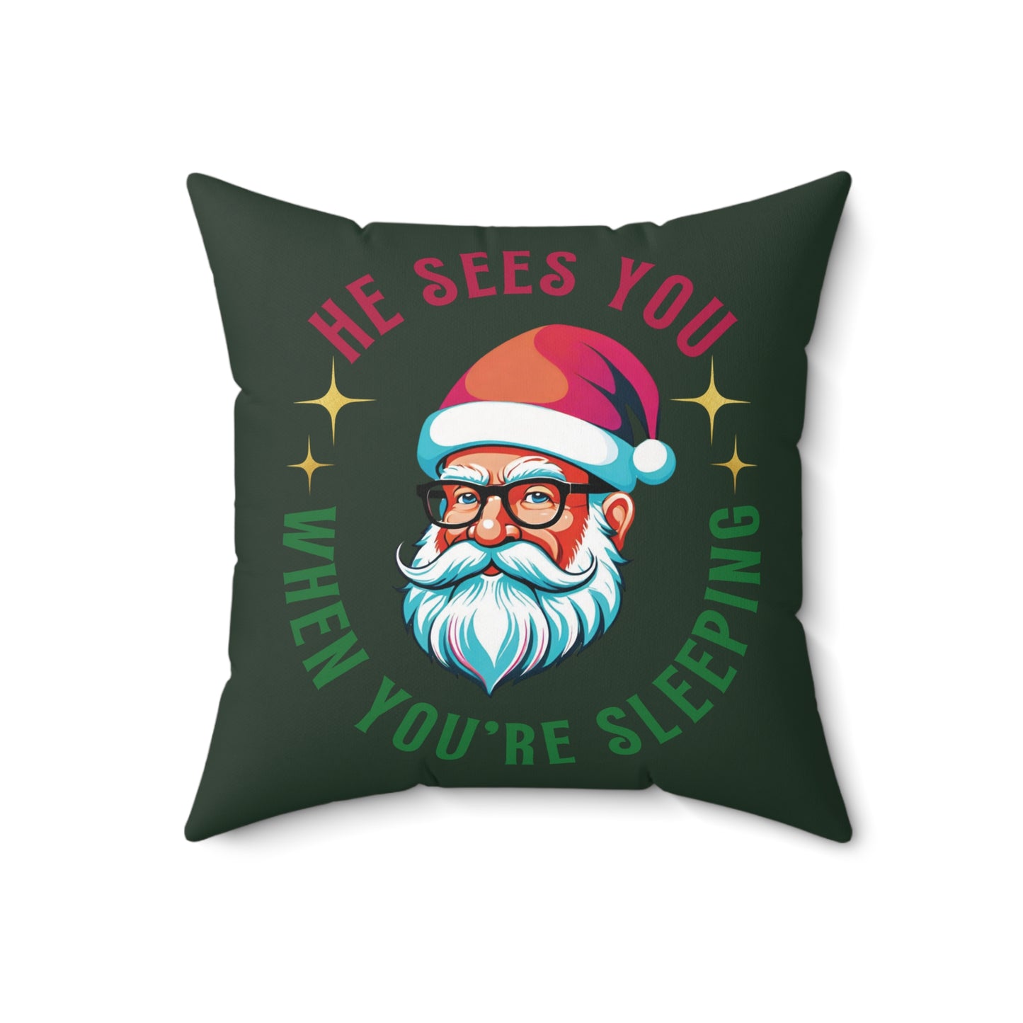 Santa's Watching You Square Pillow