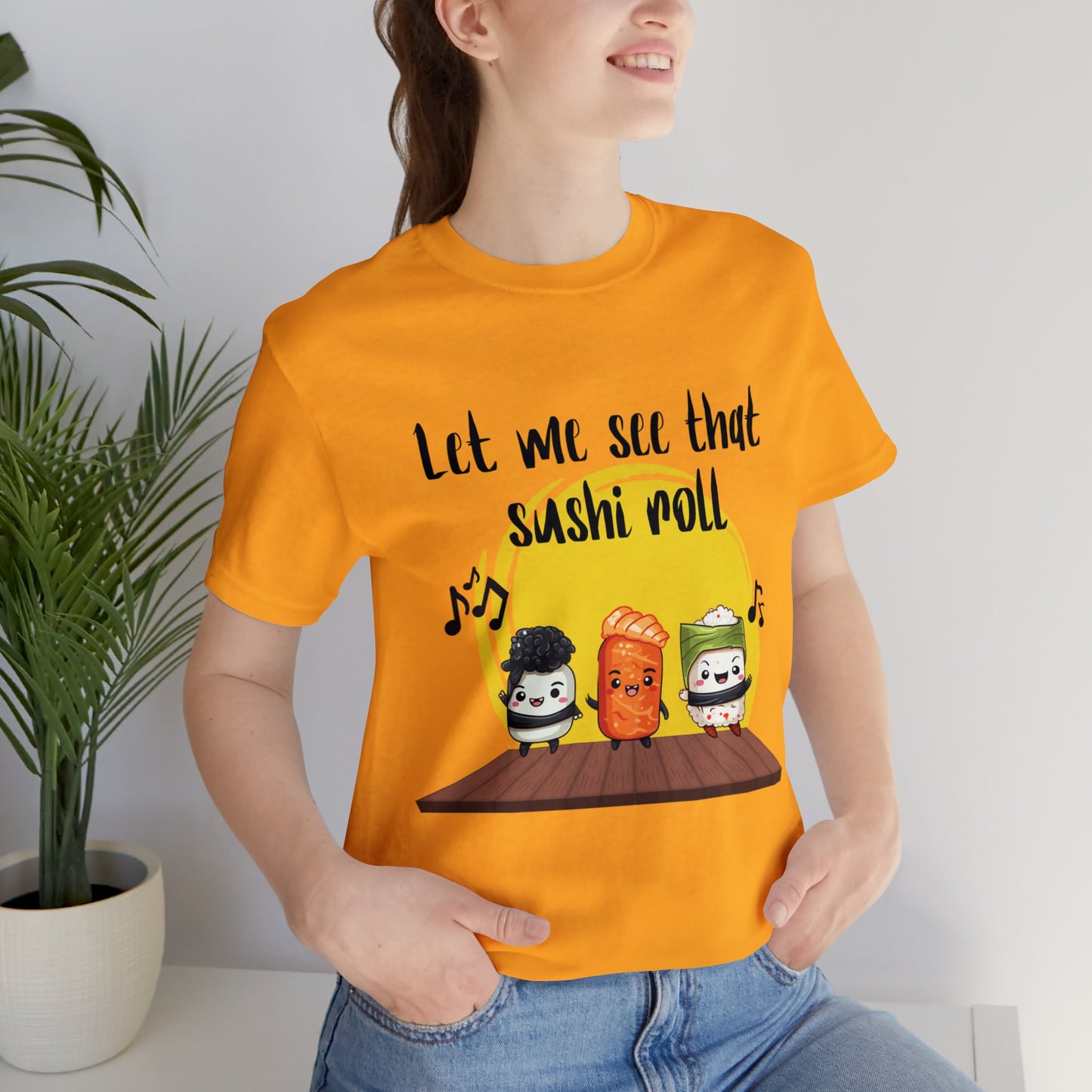 Let Me See That Sushi Roll (Dark Text) - ShadowCrafts Studio