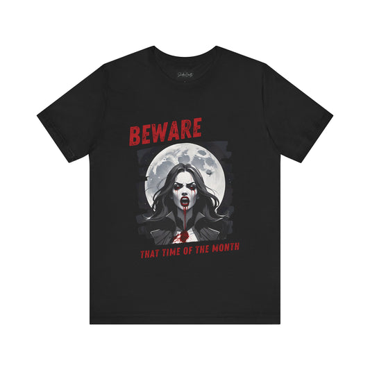 Beware That Time of the Month (v1)