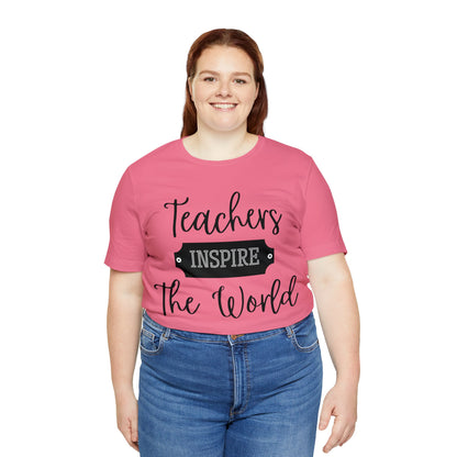 Teachers Inspire the World (Dark Text) - ShadowCrafts Studio