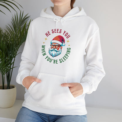 Santa's Always Watching (Unisex Hoodie)