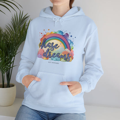 Chase Dreams, Not Mirages (Unisex Hoodie) - ShadowCrafts Studio