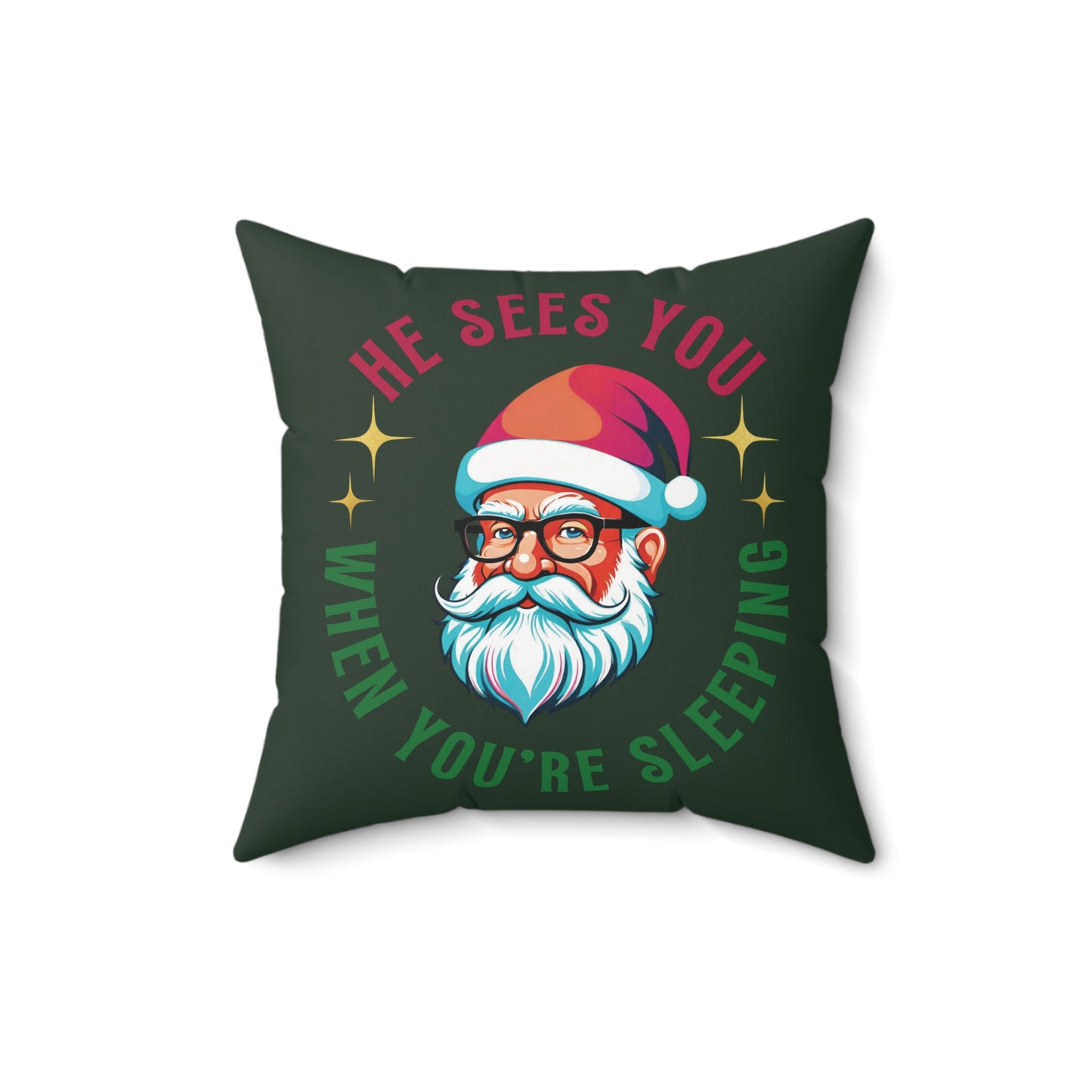 Santa's Watching You Square Pillow